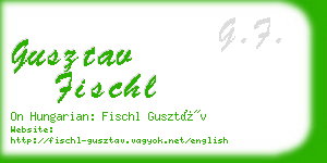gusztav fischl business card